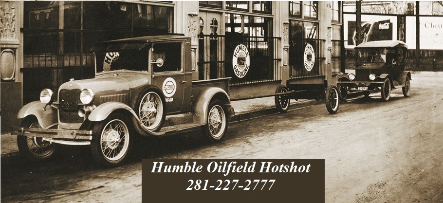 Humble Oilfield Hot Shot
